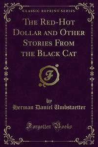 The Red-Hot Dollar and Other Stories From the Black Cat (eBook, PDF)