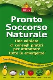 Pronto soccorso naturale (eBook, ePUB)