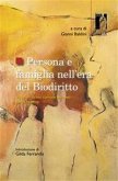 Persona e famiglia nell&quote;era del Biodiritto (eBook, ePUB)