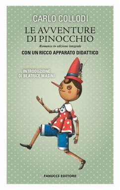 Le avventure di Pinocchio. Unico con apparato didattico (eBook, ePUB) - Collodi, Carlo