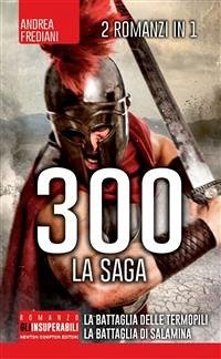 300. La saga (eBook, ePUB) - Frediani, Andrea