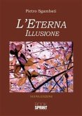 L'eterna illusione (eBook, ePUB)