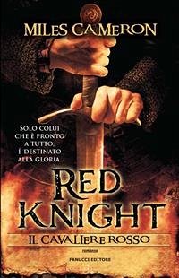 Red Knight. Il cavaliere rosso (eBook, ePUB) - Cameron, Miles