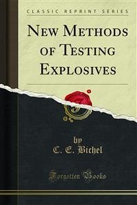 New Methods of Testing Explosives (eBook, PDF)