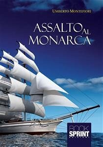 Cover Assalto al monarca (eBook, ePUB)