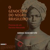 O Genocídio do negro brasileiro (MP3-Download)