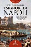 I Signori di Napoli (eBook, ePUB)