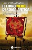 Il libro nero di Roma antica (eBook, ePUB)
