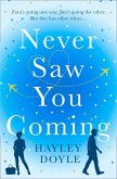 Never Saw You Coming (eBook, ePUB)