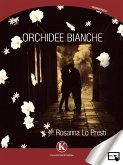 Orchidee bianche (eBook, ePUB)