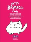 Gatto Bagascio è mio (eBook, ePUB)