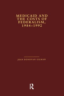 Cover Medicaid and the Costs of Federalism, 1984-1992 (eBook, PDF)