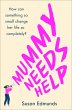 Mummy Needs Help (eBook, ePUB) - Bild 1