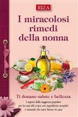 I miracolosi rimedi della nonna (eBook, ePUB)