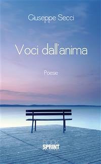 Voci dall'anima (eBook, ePUB) - Secci, Giuseppe