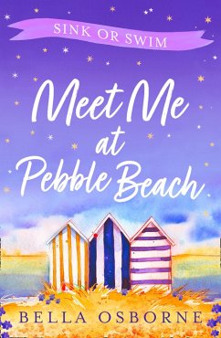 Meet Me at Pebble Beach: Part Three - Sink or Swim (eBook, ePUB) - Osborne, Bella