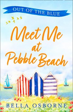 Meet Me at Pebble Beach: Part One - Out of the Blue (eBook, ePUB) - Osborne, Bella