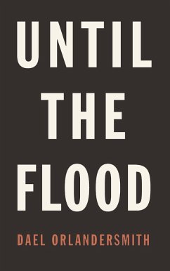 Until the Flood (eBook, ePUB) - Orlandersmith, Dael