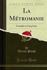 La Métromanie (eBook, PDF)