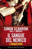 I conquistatori 2. Il sangue del nemico (eBook, ePUB)