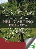 Nel giardino della vita (eBook, ePUB)