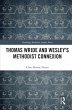 Thomas Wride and Wesley's Methodist... - Bild 1