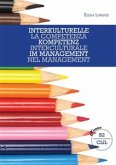 Interkulturelle Kompetenz im Management (eBook, ePUB)