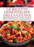 Le ricette dimenticate della cucina regionale italiana (eBook, ePUB)