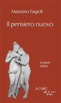 Cover Il pensiero nuovo. Lezioni 2004 (eBook, ePUB)