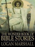 The Wonder Book of Bible Stories (eBook, ePUB)