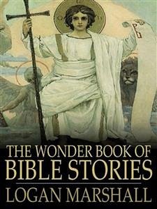 The Wonder Book of Bible Stories (eBook, ePUB) - Marshall, Logan