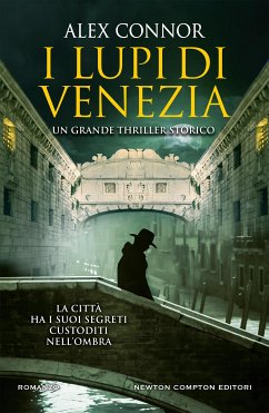 I Lupi di Venezia (eBook, ePUB) - Connor, Alex