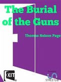 The Burial of the Guns (eBook, ePUB)