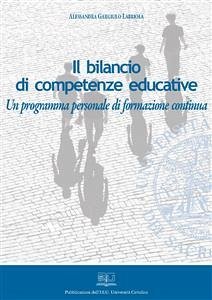 Il bilancio di competenze educative (eBook, PDF) - Gargiulo Labriola, Alessandra