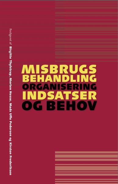 Misbrugsbehandling (eBook, ePUB) Misbrugsbehandling (eBook, ePUB)