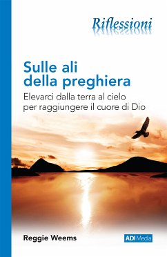 Sulle ali della preghiera (eBook, ePUB) - Weems, Reggie