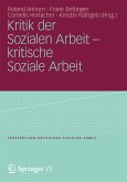 Kritik der Sozialen Arbeit - kritische Soziale Arbeit (eBook, PDF)