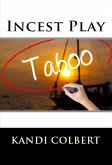 Incest Play (eBook, ePUB)