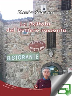 La Bettola del Buttero racconta (eBook, ePUB) - Mario, Serena