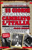 I 55 giorni che hanno cambiato l'Italia (eBook, ePUB)