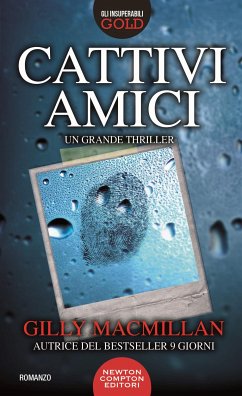 Cattivi amici (eBook, ePUB) - Macmillan, Gilly