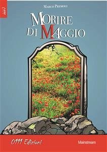 Morire di Maggio (eBook, ePUB) - Premoli, Marco