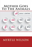 Mother Goes To The Animals: Taboo Erotica (eBook, ePUB)