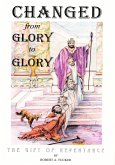 Changed from Glory to Glory (eBook, ePUB)