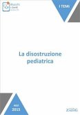 La disostruzione pediatrica (eBook, ePUB)