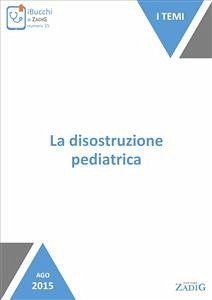 La disostruzione pediatrica (eBook, ePUB) - Scarpa, Nicoletta