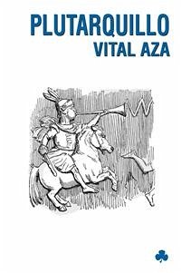 Plutarquillo (eBook, PDF) - Aza, Vital