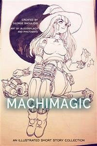 Machimagic (eBook, ePUB) - Saoulidis, George