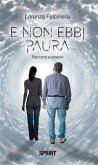 E non ebbi paura (eBook, ePUB)