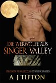 Die Werwölfe aus Singer Valley (eBook, ePUB)